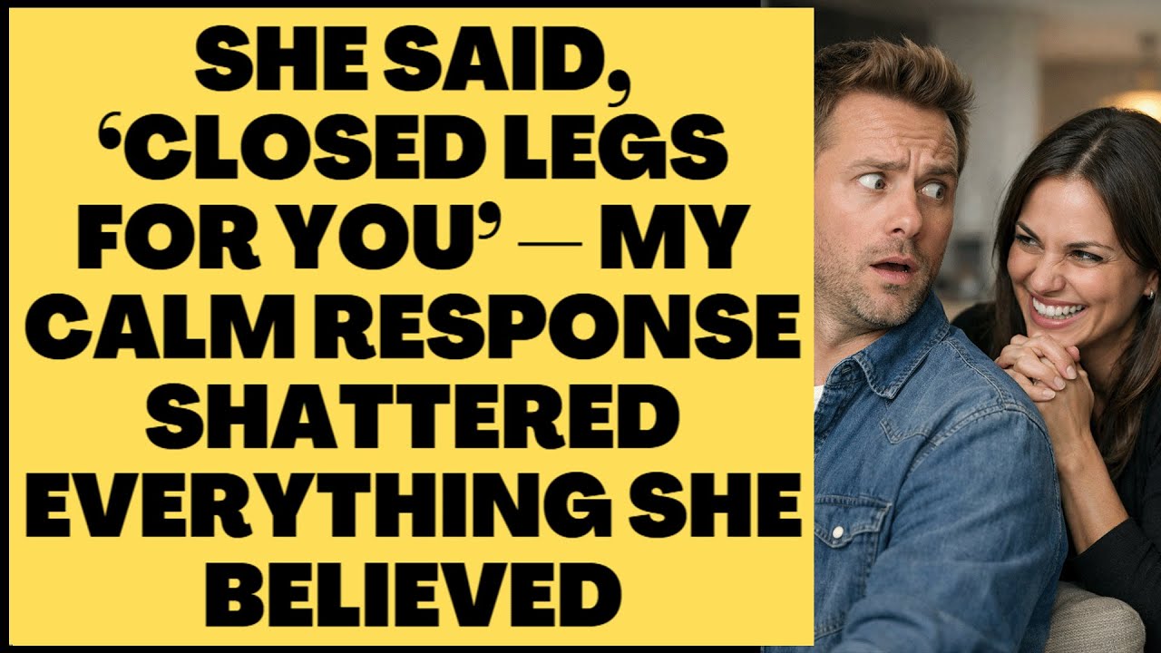 “She Said, ‘Closed Legs for You’ — My Calm Response Shattered Everything She Believed.”