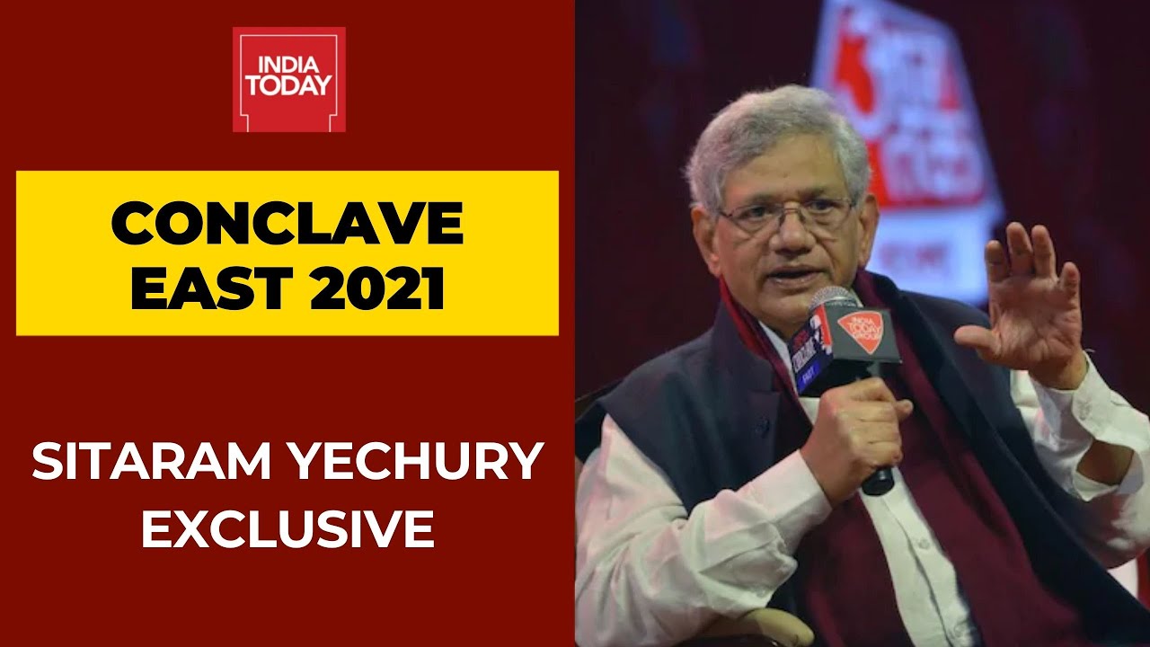 Sitaram Yechury Exclusive: Can Left Reclaim Its Bastion Of Bengal? | India Today Conclave East 2021