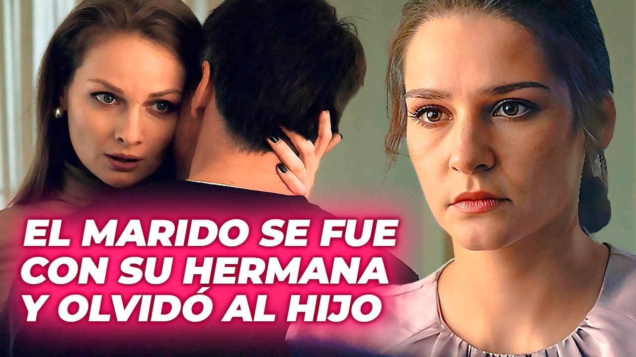 EL MARIDO SE FUE CON SU HERMANA Y OLVIDÓ AL HIJO | CIEGA VENGANZA | Drama Series Emocionantes