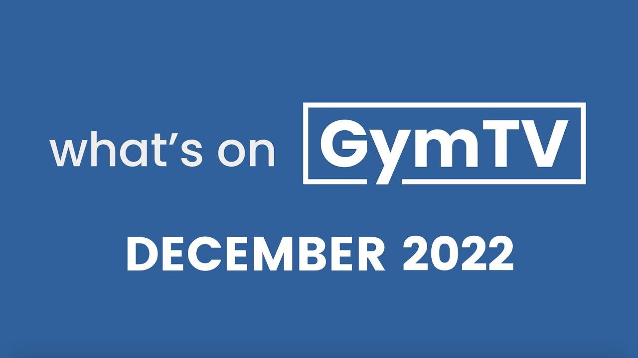 Original Programming on GymTV - December 2022