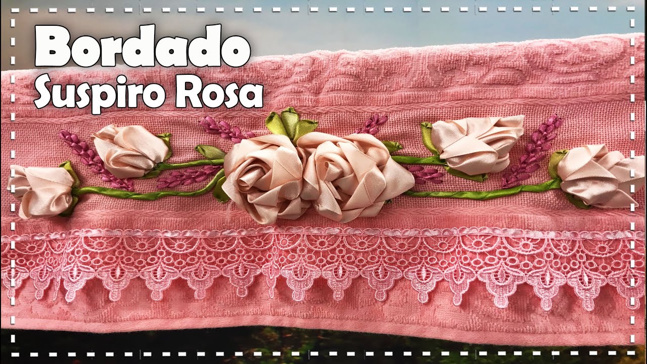 BORDADO SUSPIRO ROSA com Zilda Mateus - Programa Arte Brasil - 06/11/2017