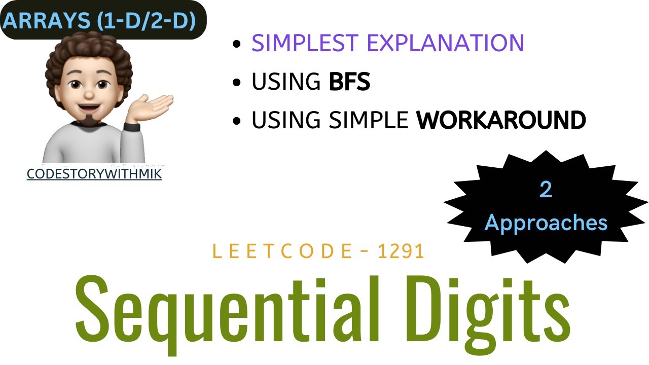 Sequential Digits | 2 Approaches | Leetcode 1291