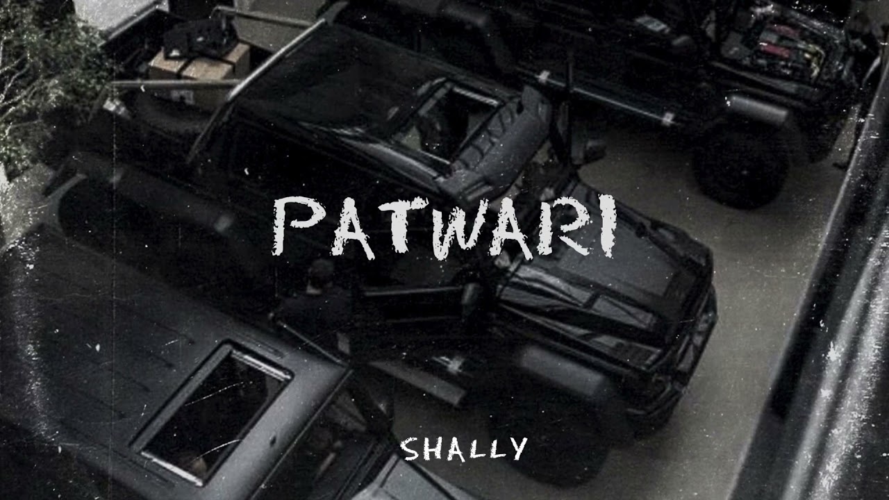 PATWARI | SHALLY | 2YUNG