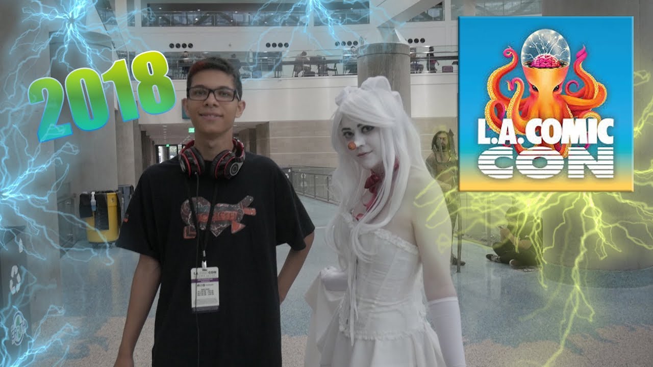 Experiencing Los Angeles Comic Con 2018!