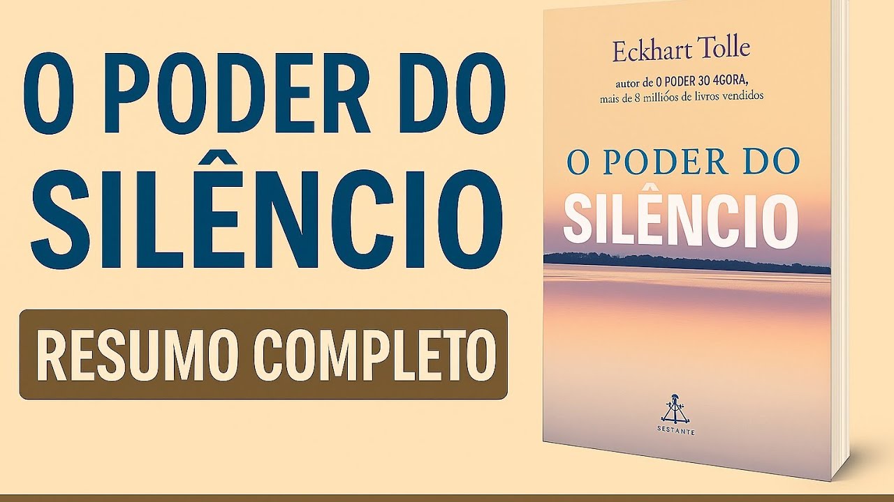 O Poder do Silêncio — Como Encontrar Paz Interior em um Mundo Barulhento | Resumo Completo