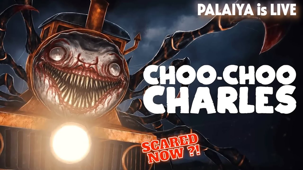CHOO CHOO CHARLES THE MONSTER TRAIN
