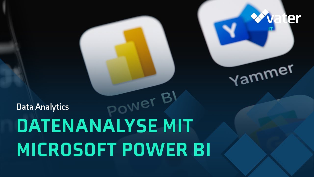 Data Analytics - Datenanalyse mit Microsoft Power BI