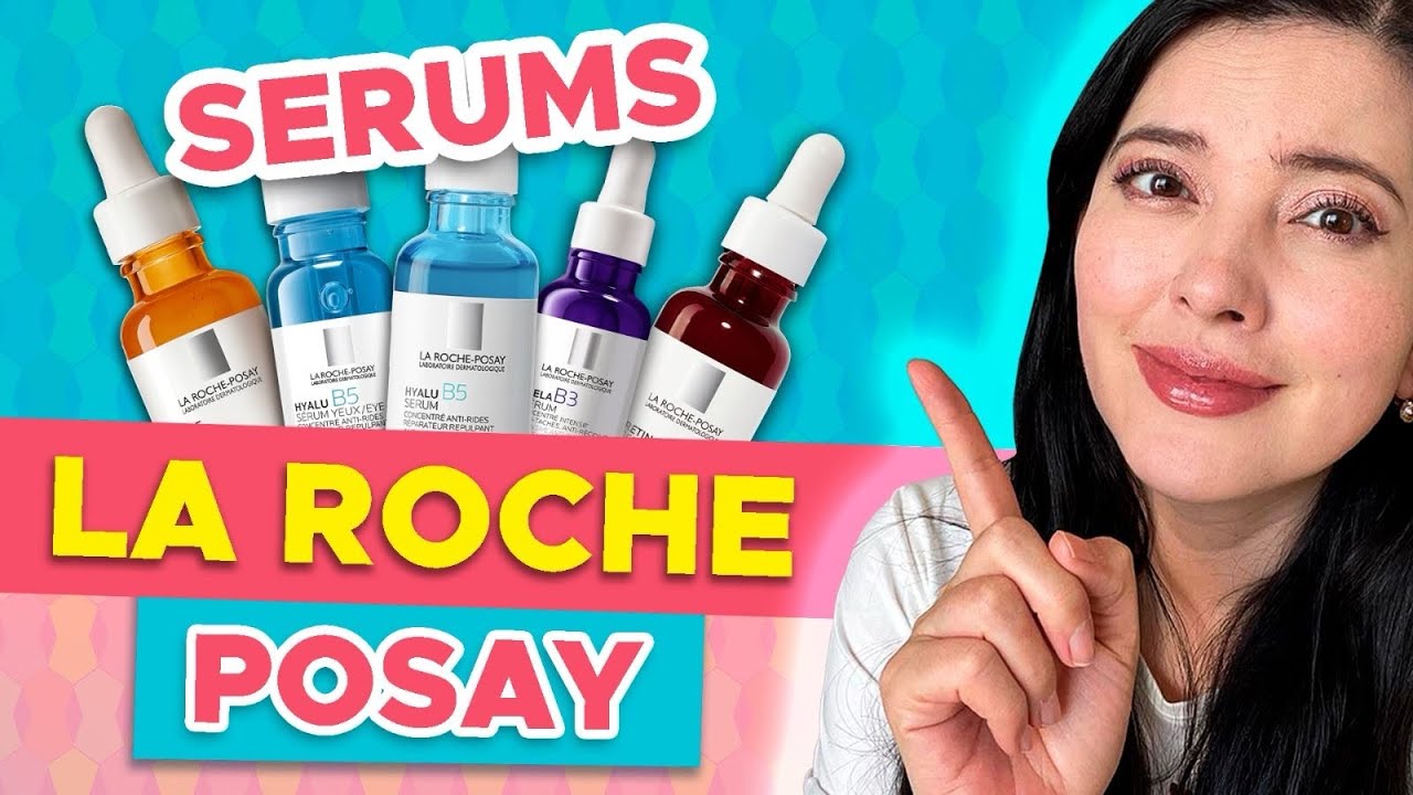 SERUMS DE LA ROCHE POSAY 🤔 Para que sirven y como usarlos 👌🏻👩🏻‍⚕️