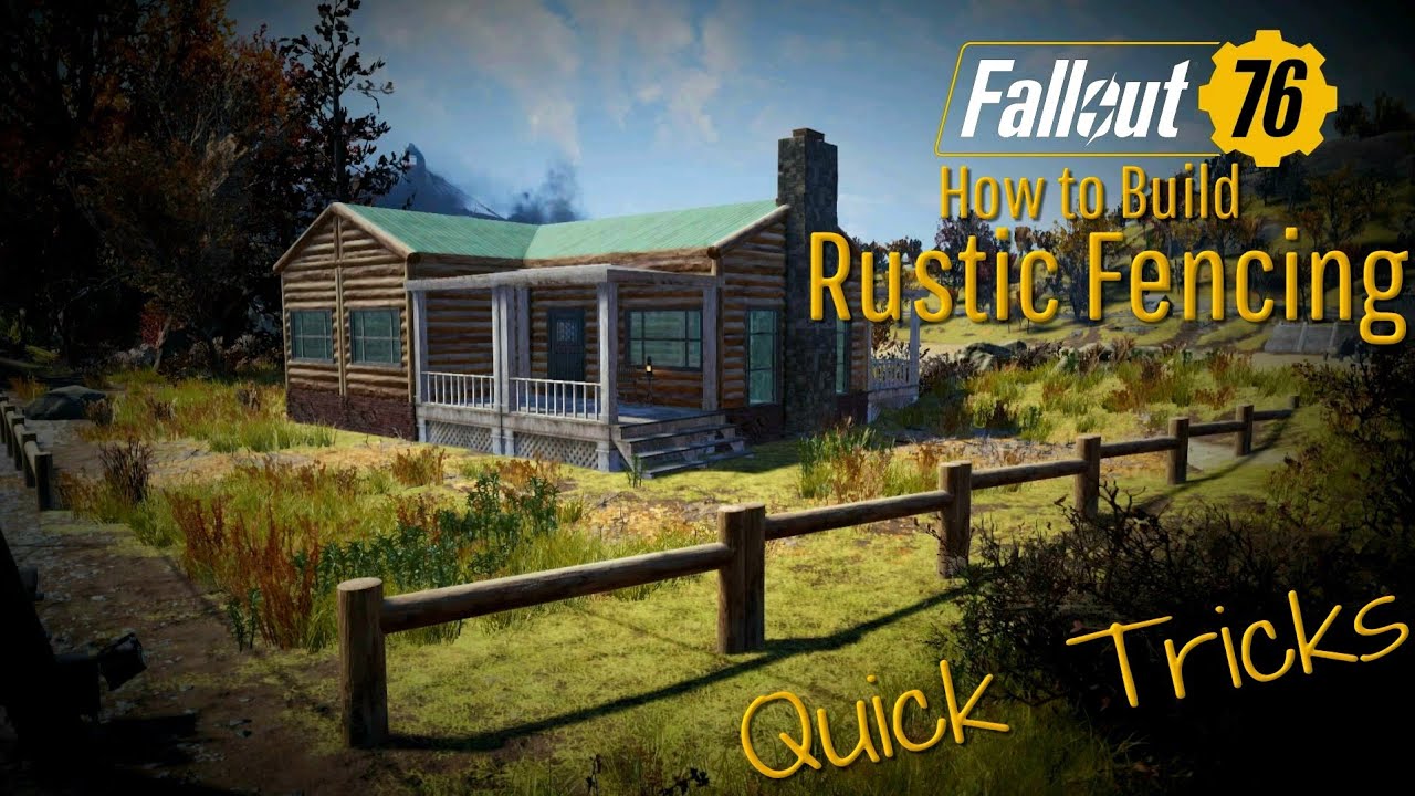 Fallout 76 C.A.M.P. Quick Tricks: Rustic Fencing