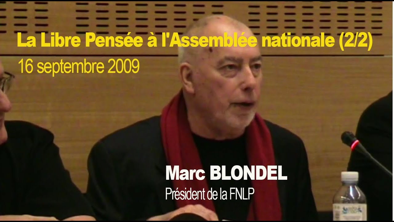 La Libre Pens&eacute;e &agrave; l'Assembl&eacute;e nationale (2/2) (16 septembre 2009)