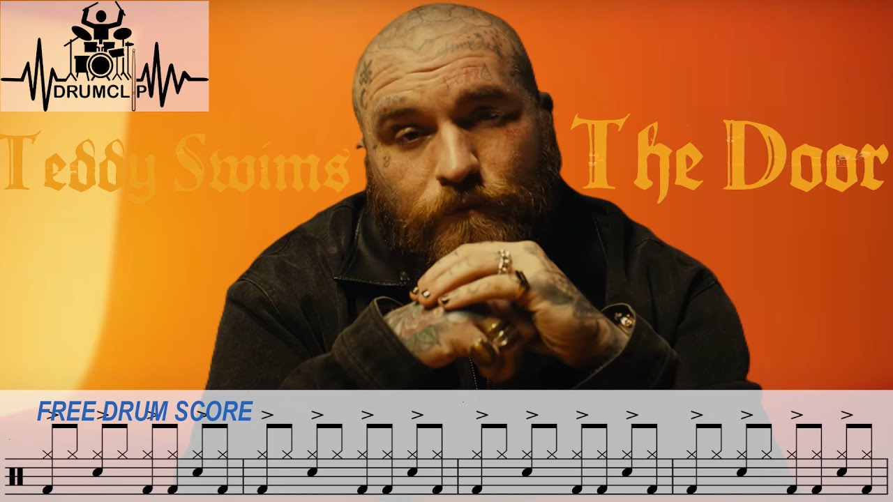Teddy Swims - The Door (Drum Score)