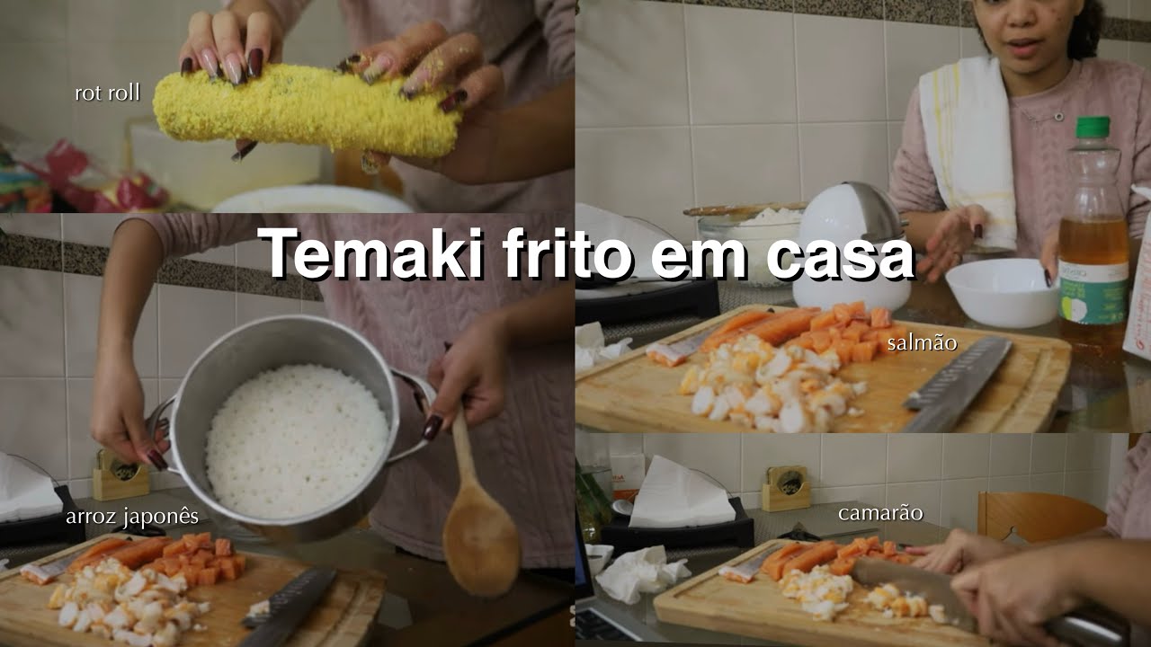 TEMAKI FRITO EM CASA PELA PRIMEIRA VEZ
