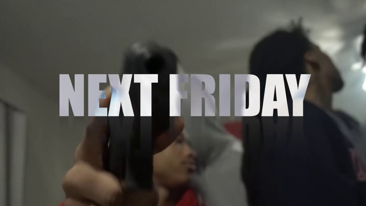 Next Friday - OPCYOUNGIN x MEECH x killacam x KAYOO x Deeyounginn