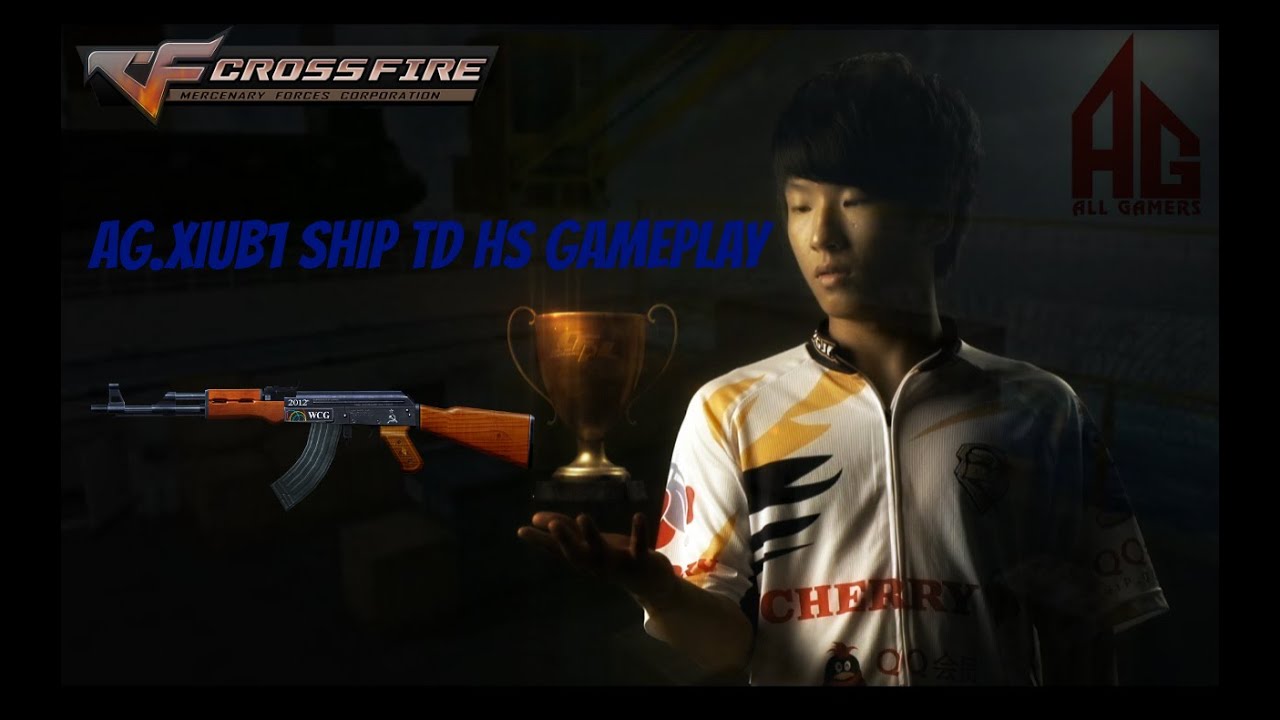 AG.XiuB1 ShipTD HS Gameplay[Crossfire]