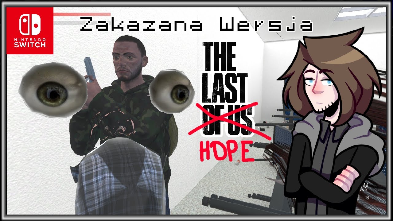 The Last of Us na Nintendo Switch Istnieje (taaa...) | The Last Hope - Dead Zone Survival Ekspirjens