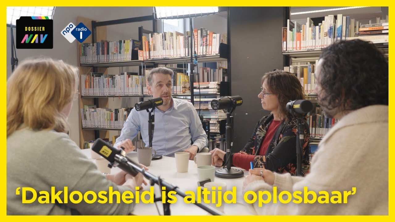 Dakloosheid als beleidskeuze: tijd voor Housing First | Dossier NAV #6 | NPO Radio 1