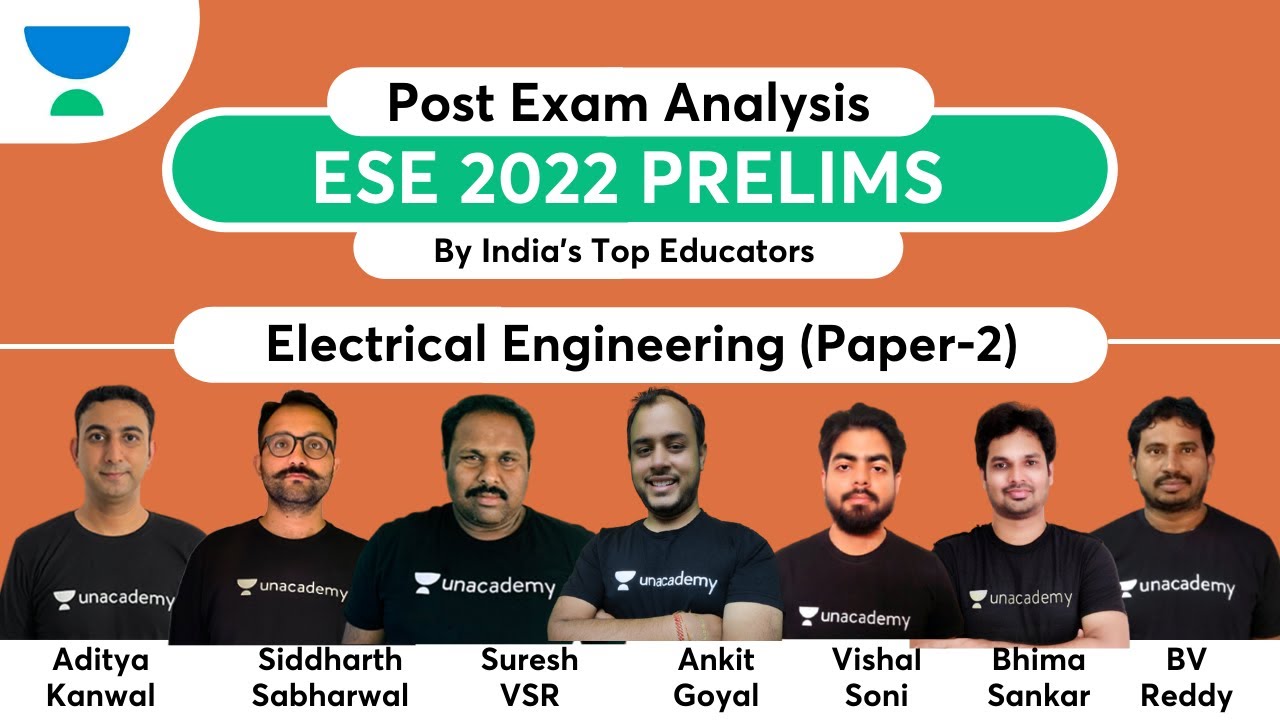 ESE 2022 Prelims | Post Exam Analysis | Electrical Engineering (Paper-2) | By India's Top Educators