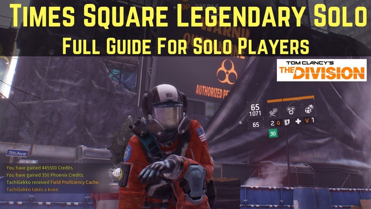 The Division Times Square Legendary Solo (Full Guide For Solo Players)!