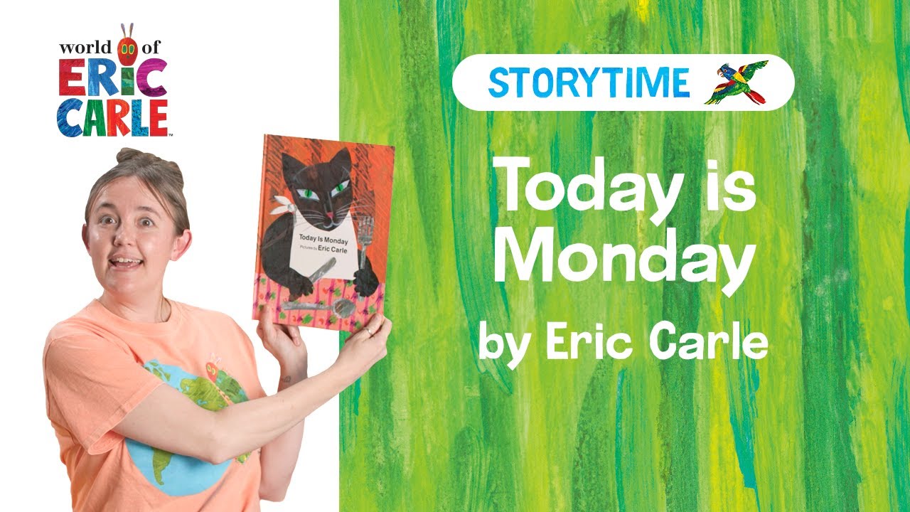 Today Is Monday Read Aloud | Storytime Video | The World of Eric Carle