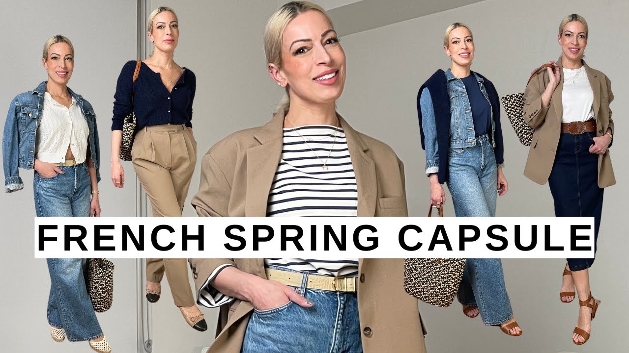 French Spring Capsule Wardrobe - Parisian Style Outfits