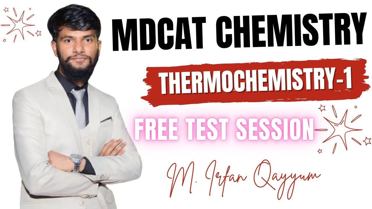 Thermochemistry | MDCAT Chemistry | Free Test Session | Practice MCQ's | MDCAT Lectures | Part 1