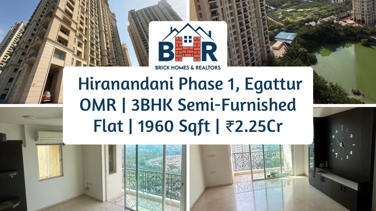 Hiranandani Phase 1 | 3BHK Resale Apartment in Egattur OMR | Premium Sea View Property