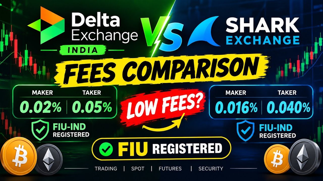Delta Exchange vs Shark Exchange 🔥 | Fees Comparison | FIU Registered | Which Exchange is Better?