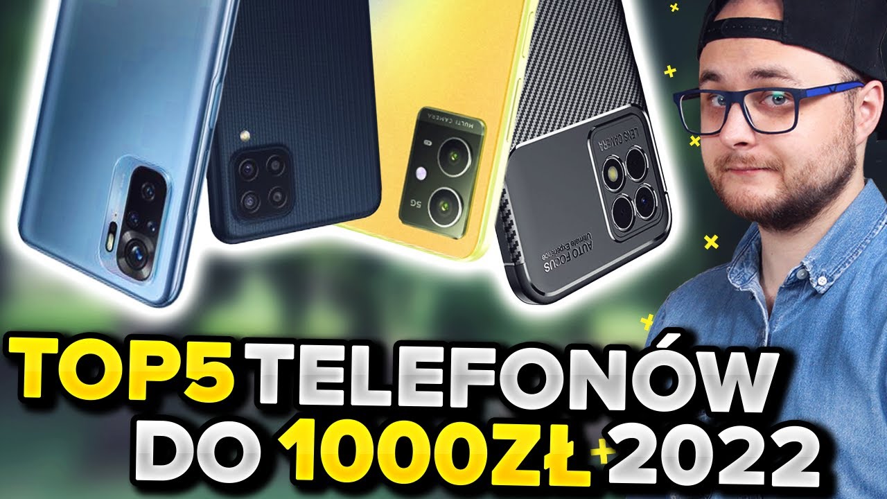 NAJLEPSZE SMARTFONY DO 1000ZŁ (2022) 📱 TOP5