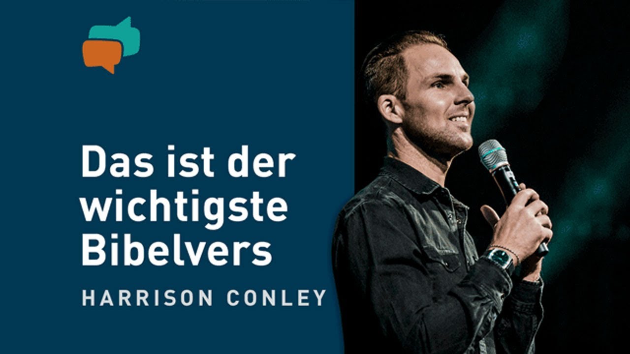 Der wichtigste Vers in der Bibel – Harrison Conley