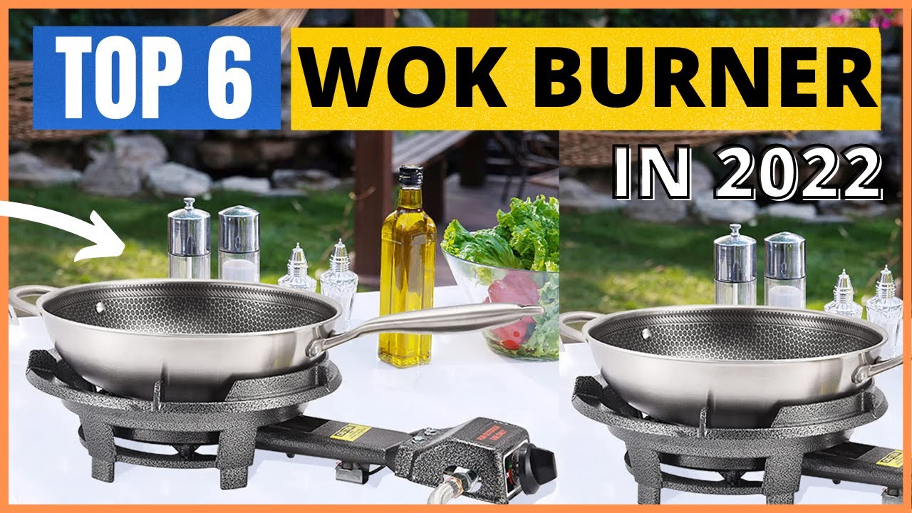 Top 6 Wok Burners 2025 | Best for Home & Outdoor Cooking