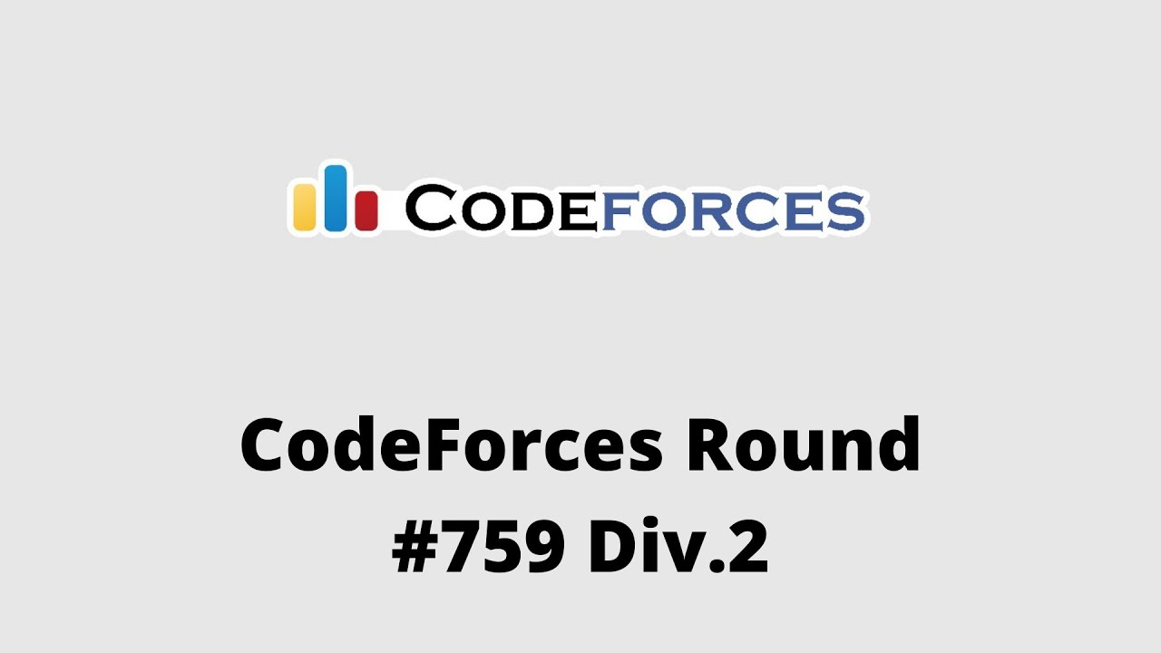 CodeForces Round-759 Editorial | Problems A, B & C | What The Code