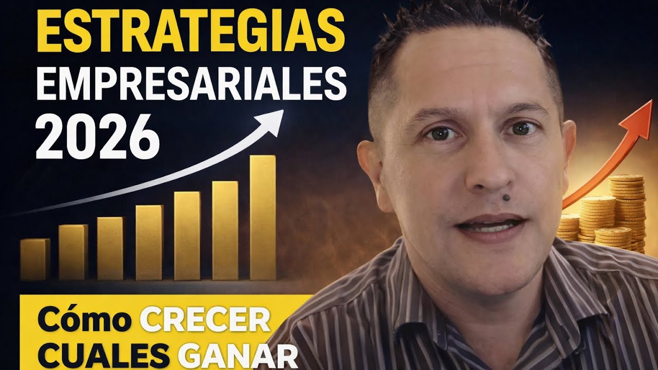 Estrategia Empresarial 2026: Cómo crecer cuando otros se estancan