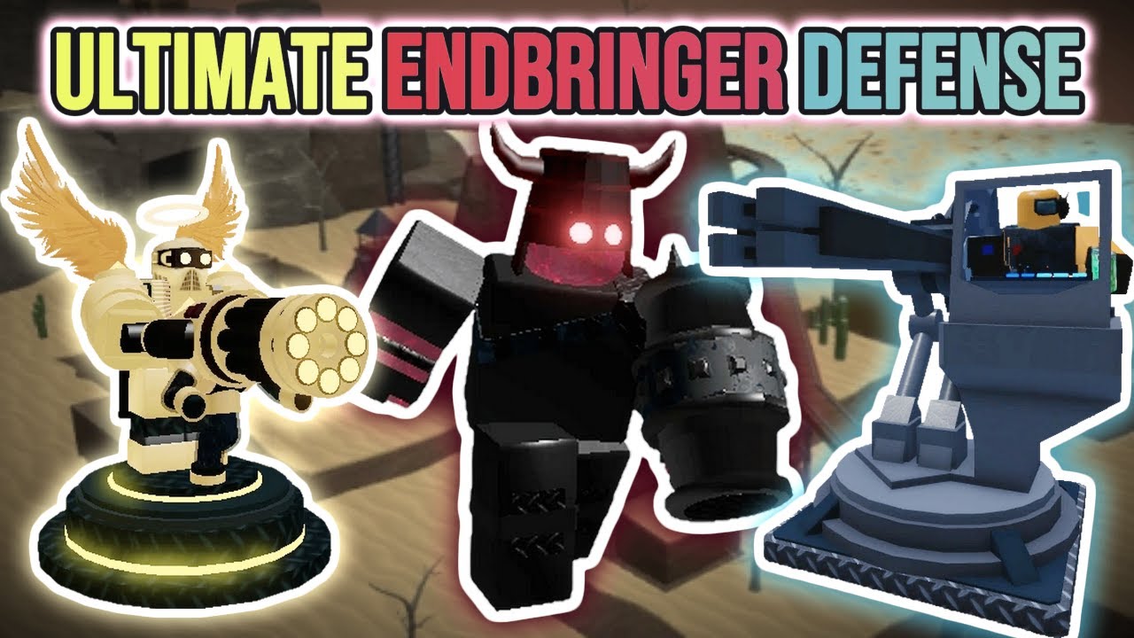 Tower Battles Ultimate ENDBRINGER Defense! | Roblox