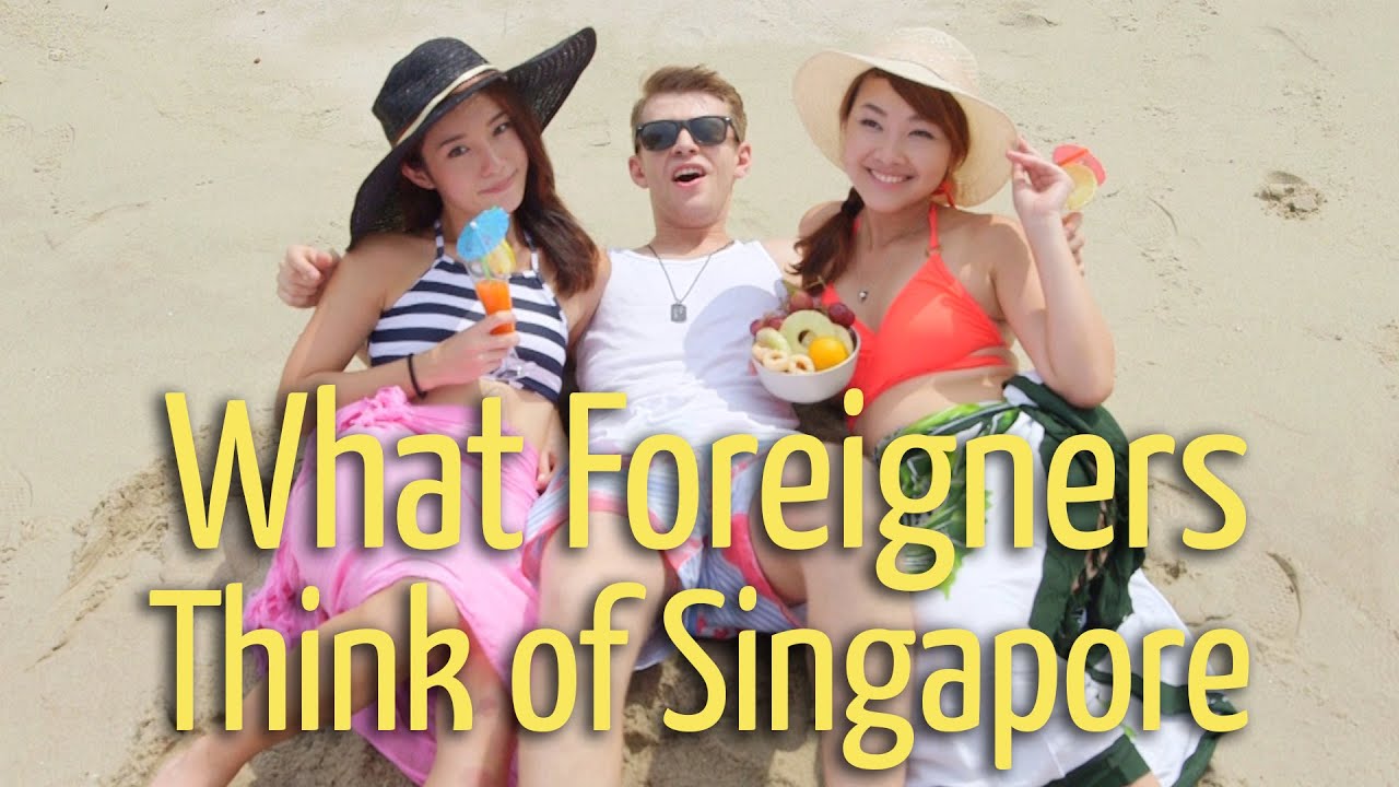What Foreigners Think of Singapore (Ft. Eugena Bey, Stas Madorski, Jaze Phua and James Fong)
