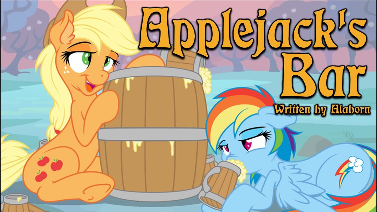Pony Tales [Чтение фанфиков по MLP] «Бар Эпплджек» Алаборна (комедия)