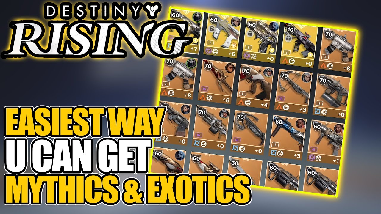 DESTINY RISING: The Best & EASIEST Way To Get MYTHIC & EXOTIC Weapons