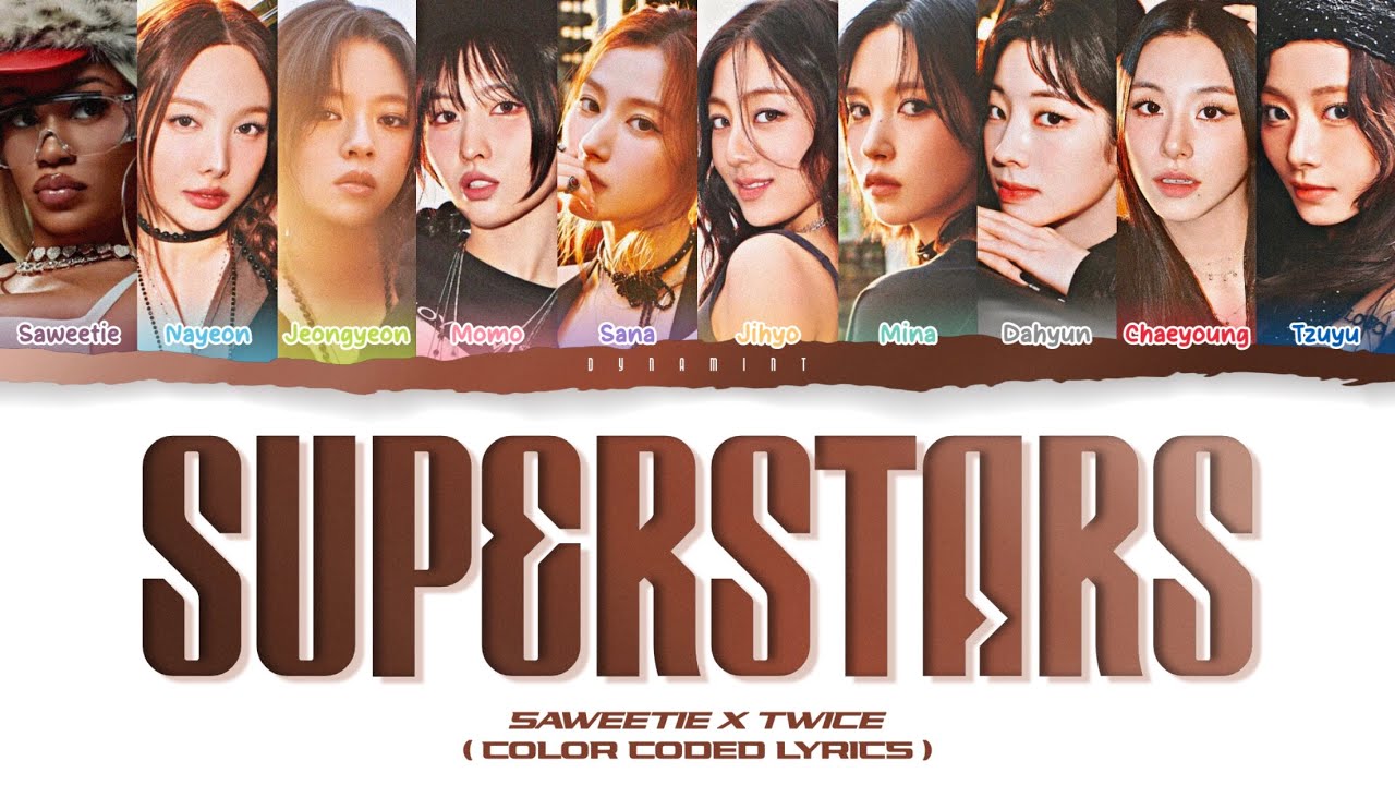 Saweetie & TWICE (트와이스) 'superstars' (Color Coded Lyrics)