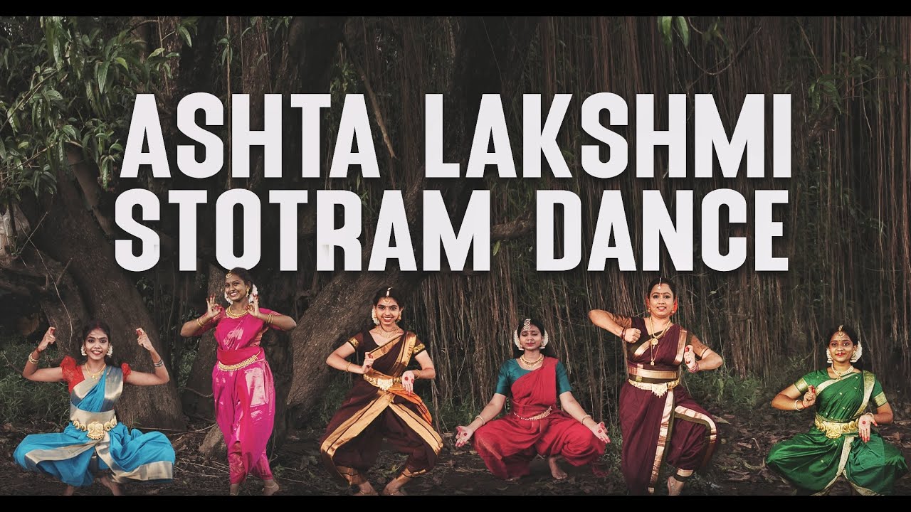 ASHTA LAKSHMI STOTRAM DANCE | NATYA VRINDHAVAN | LAKSHMI DEVI STOTRAM | VARALAKSHMI DEVI SONG
