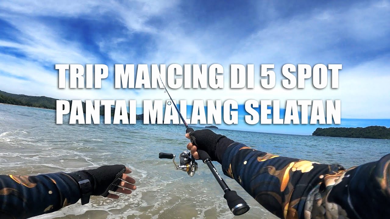 5 SPOT MANCING YANG PENTING BAHAGIA, PANTAI MALANG SELATAN ULTRALIGHT FISHING
