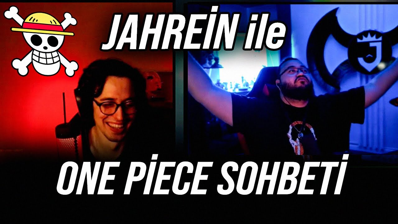 JAHREİN İLE ONE PİECE SOHBETİ! @jahreinboss  (Live Action, Gear 5 vb)