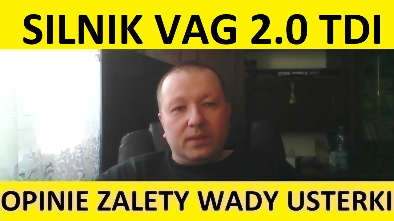 Silnik 2.0 TDI opinie, recenzja, zalety, wady, usterki, awarie, spalanie, rozrząd, olej, forum?