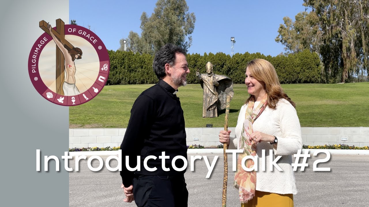 Introductory talk #2 | Domus Galilaeae | Pilgrimage of Grace