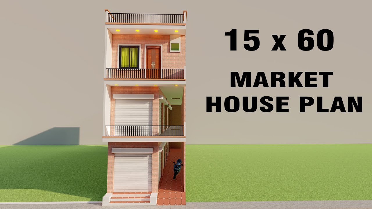 Small market 15 by 60 dukan or makan ka naksha,15*60 house with shop plan,3D market design