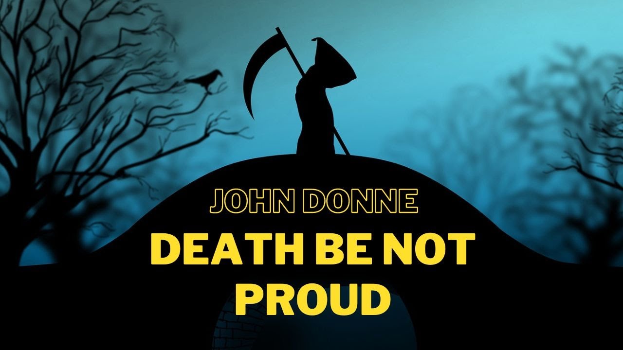 Death Be Not Proud Analysis | John Donne