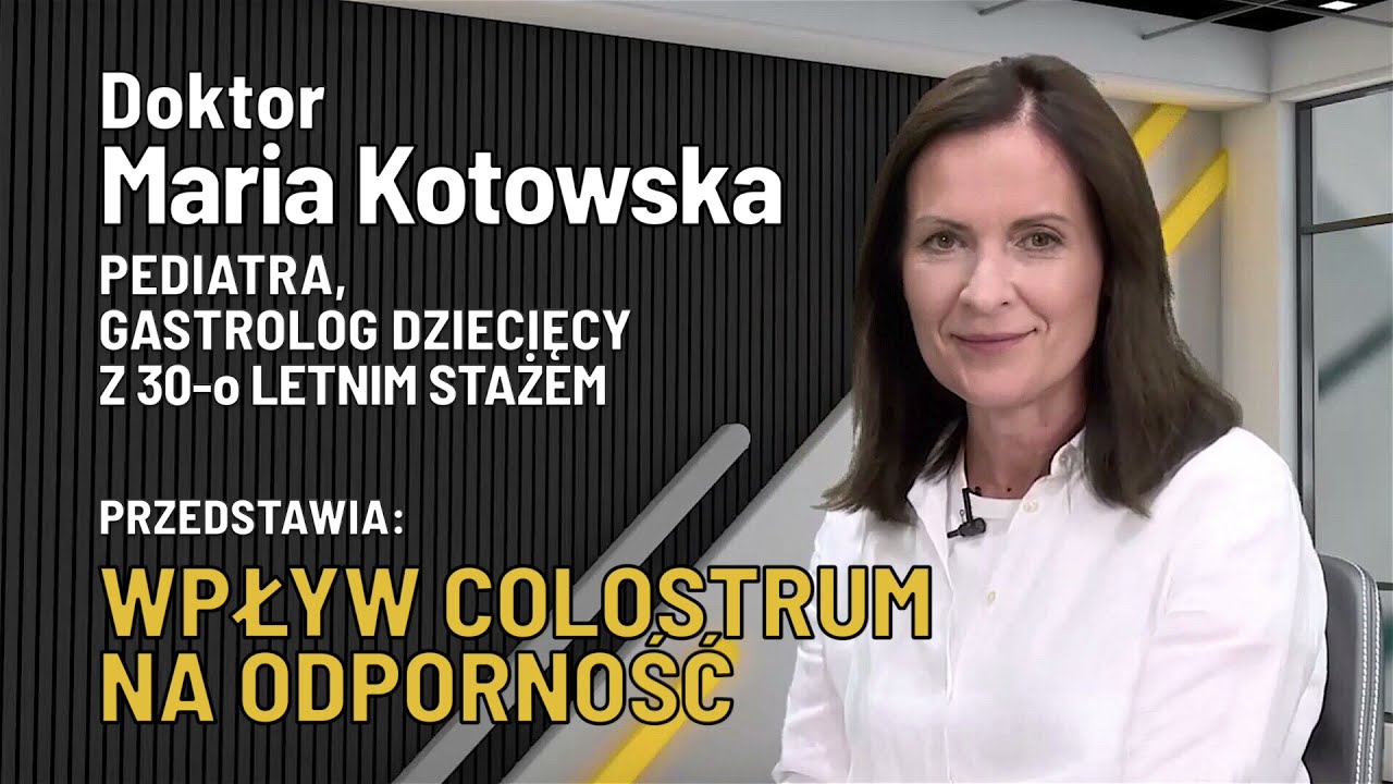 Wpływ colostrum na odporność z perspektywy medycyny