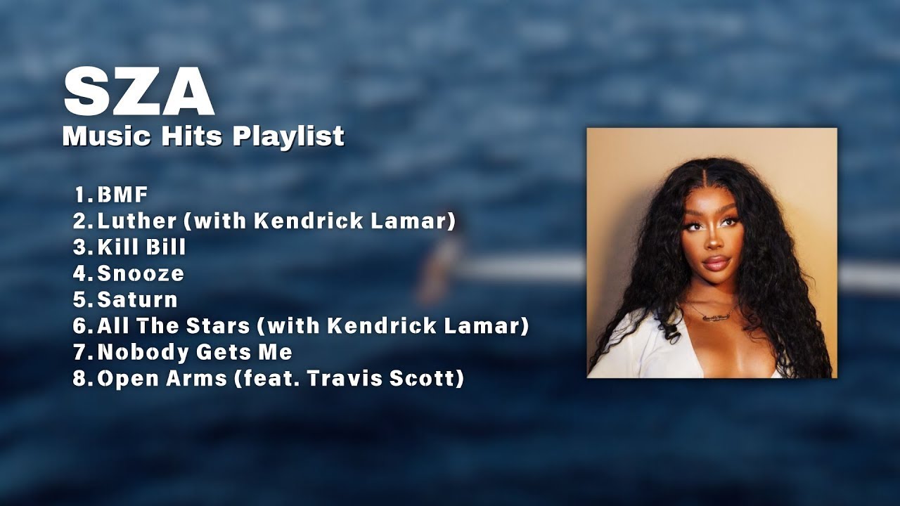 SZA Music Hits Playlist 225