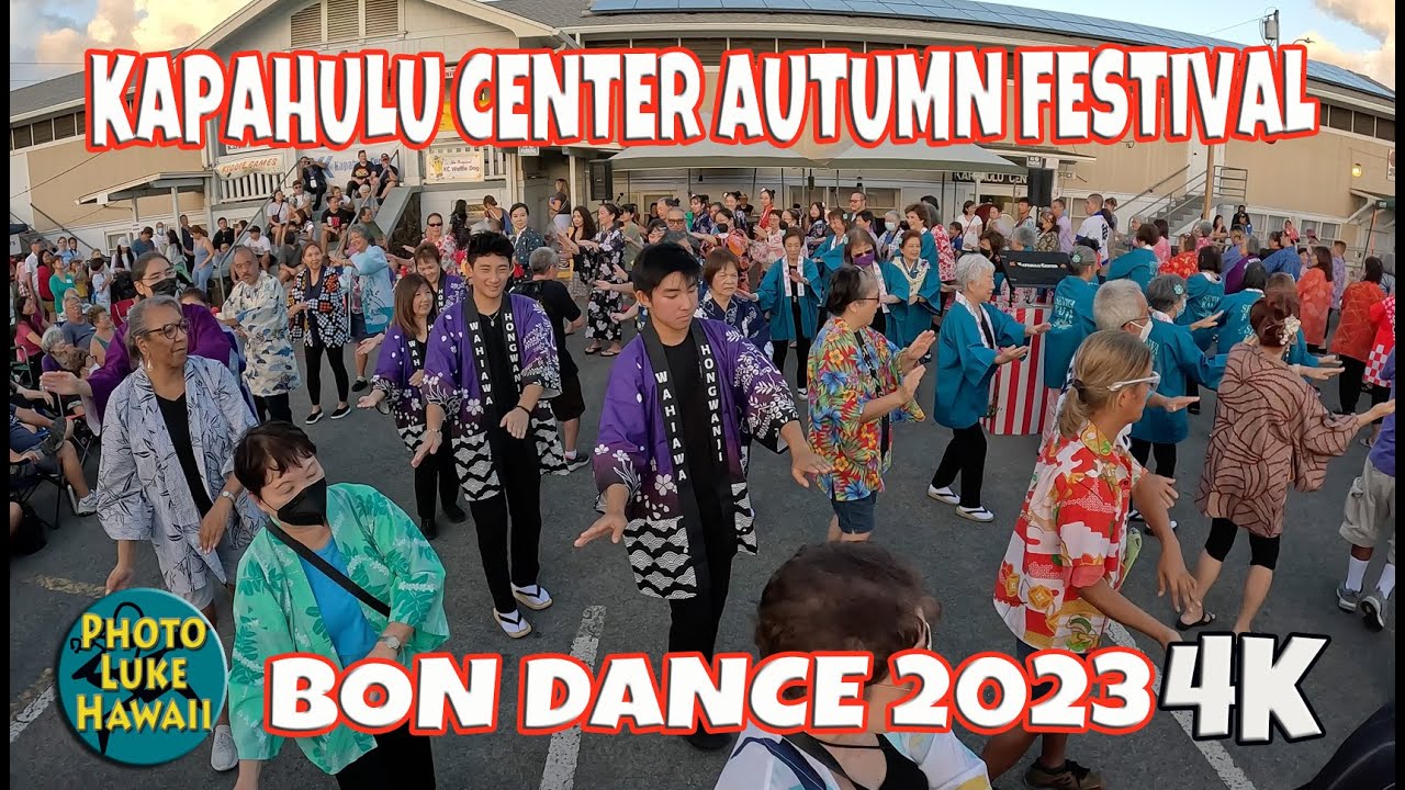Kapahulu Center Autumn Festival Senwa Kai September 23, 2023 Kapahulu Center Bon Dance Bon Odori