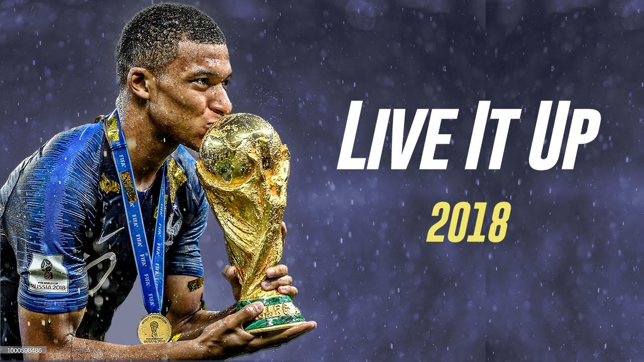Kylian Mbappe ● Live It Up | 2018 World Cup Russia | Skills & Goals | HD