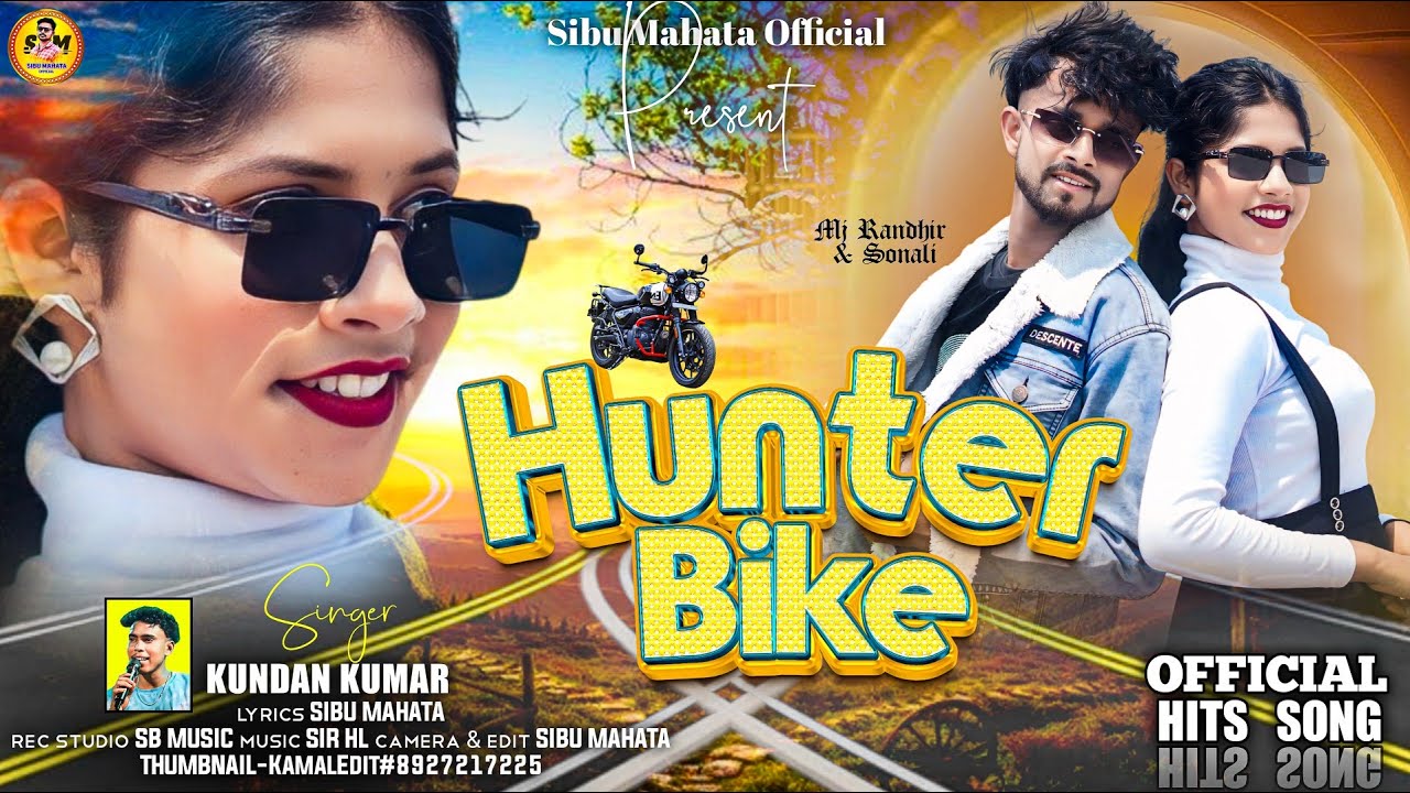 Hunter Bike | হান্টার বাইক | Kundan Kumar | New Purulia Video Video Song 2025
