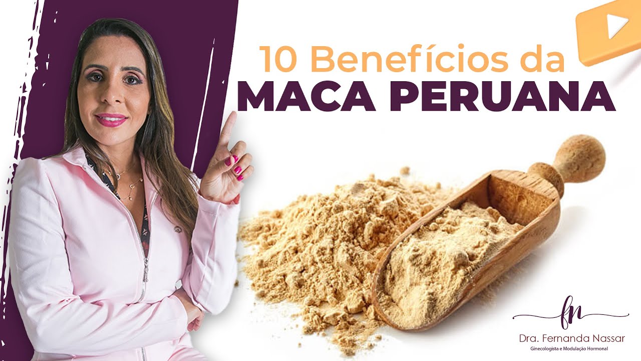 10 Benefícios da Maca Peruana